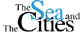 The Sea and The Cities Logo